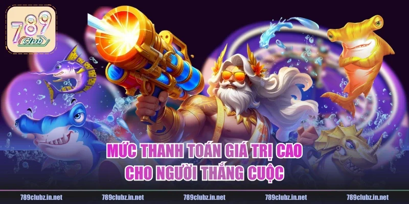 Mức thanh toán giá trị cao cho người thắng cuộc