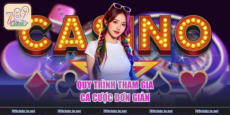 Quy trình tham gia cá cược đơn giản